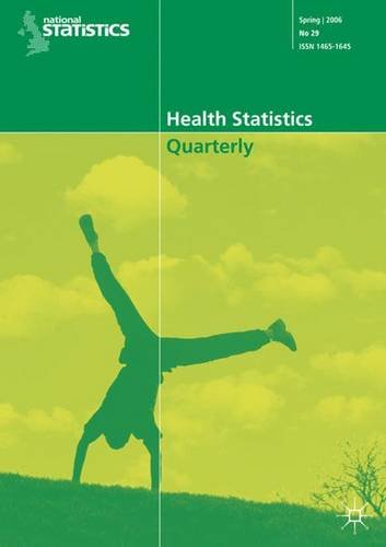 Health Statistics Quarterly: Winter 2007 No. 36 (9780230525993) by The Office For National Statistics