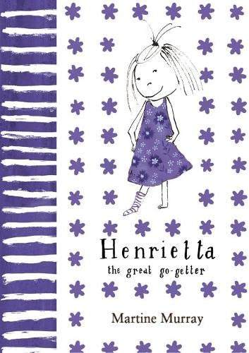 9780230528840: Henrietta (the great go-getter)