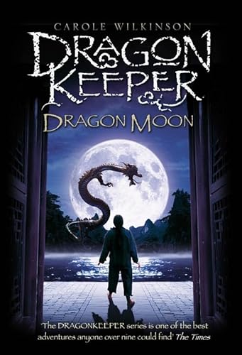 Imagen de archivo de Dragonkeeper: Dragon Moon (Dragonkeeper Trilogy) a la venta por AwesomeBooks