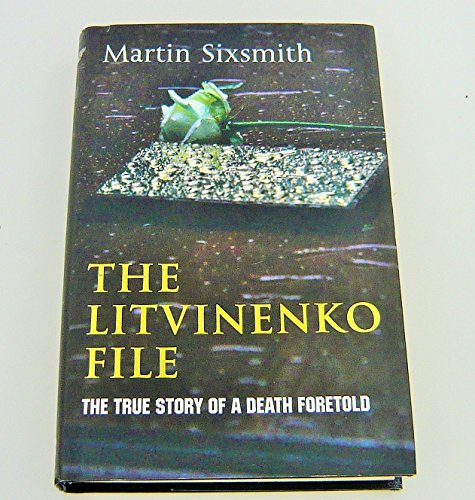 Stock image for The Litvinenko File for sale by WorldofBooks