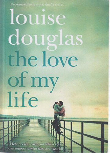 Imagen de archivo de The Love of My Life a la venta por WorldofBooks
