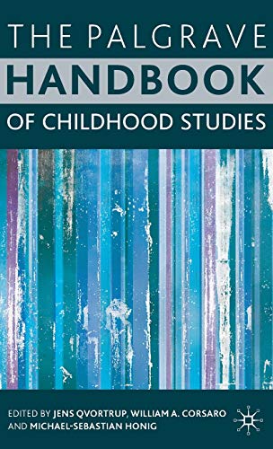 9780230532601: The Palgrave Handbook of Childhood Studies