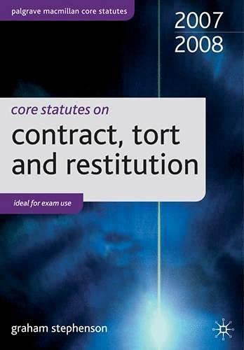 Beispielbild fr Core Statutes on Contract, Tort and Restitution 2007-08 (Palgrave Core Statutes) zum Verkauf von WorldofBooks