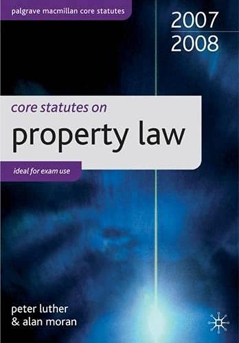 Imagen de archivo de Core Statutes on Property Law (Palgrave Macmillan Core Statutes) a la venta por Ebooksweb