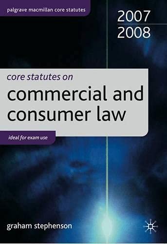 Stock image for Core Statutes on Commercial Law 2007-08 (Palgrave Core Statutes) for sale by AwesomeBooks