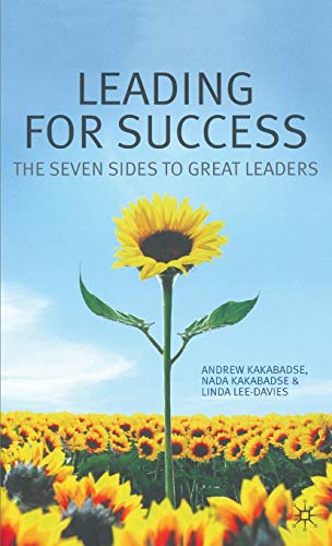 Stock image for Leading for Success: The Seven Sides to Great Leaders for sale by Ergodebooks