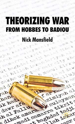 Stock image for Theorizing War: From Hobbes to Bandiou for sale by Ria Christie Collections