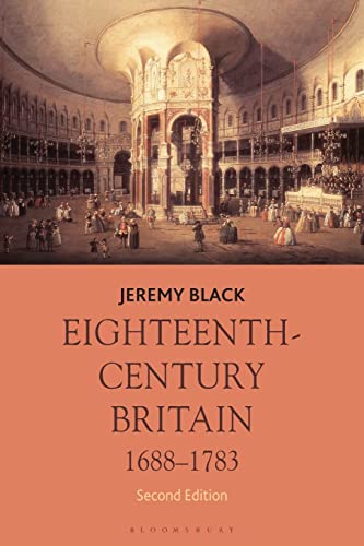 9780230537507: Eighteenth-Century Britain, 1688-1783 (Macmilllan History of Britain)