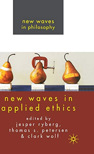 9780230537835: New Waves in Applied Ethics (New Waves in Philosophy)
