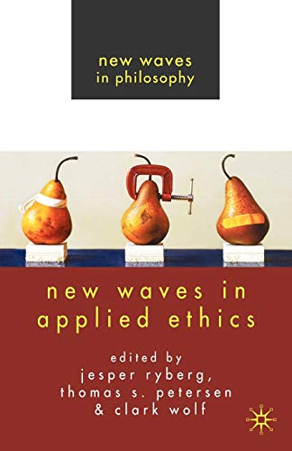 9780230537842: New Waves in Applied Ethics (New Waves in Philosophy)