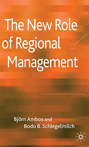 Stock image for The New Role of Regional Management for sale by Midtown Scholar Bookstore