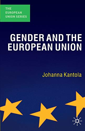 Stock image for Gender and the European Union (The European Union Series) for sale by Textbooks_Source
