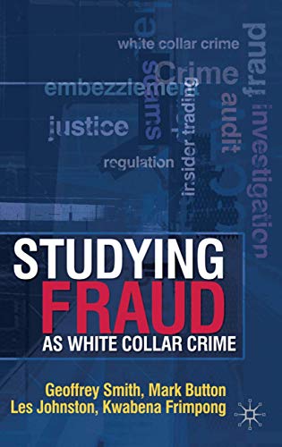 Beispielbild fr Studying Fraud as White Collar Crime zum Verkauf von Better World Books