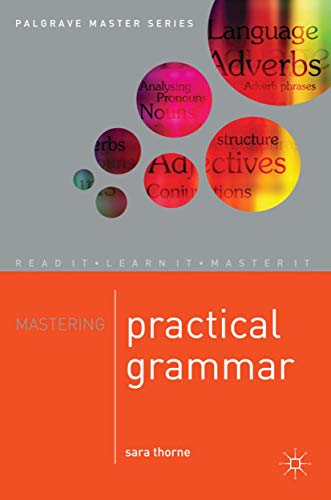 9780230542907: Mastering Practical Grammar