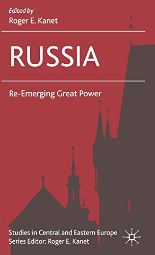 Stock image for Russia: Re-Emerging Great Power for sale by ThriftBooks-Dallas