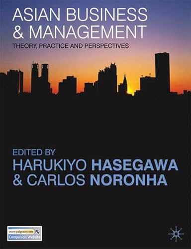 9780230545069: Asian Business & Management: Theory, Practice and Perspectives