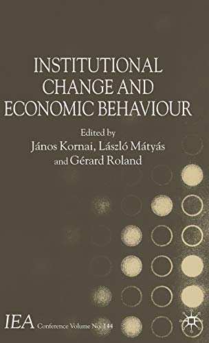 Beispielbild fr Institutional Change and Economic Behaviour: 144 (International Economic Association) zum Verkauf von AwesomeBooks