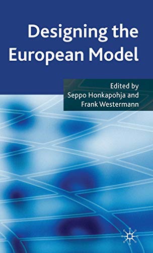 Beispielbild f�r DESIGNING THE EUROPEAN MODEL zum Verkauf von Romtrade Corp.