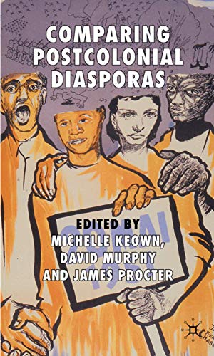 Stock image for Comparing Postcolonial Diasporas for sale by Midtown Scholar Bookstore