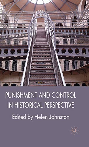9780230549333: Punishment and Control in Historical Perspective