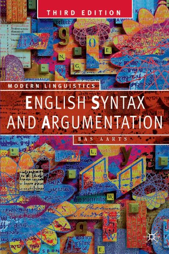 9780230551213: English Syntax and Argumentation (Palgrave Modern Linguistics)
