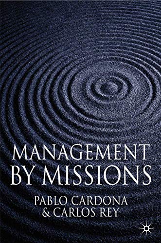 Imagen de archivo de Management by Missions a la venta por Better World Books: West
