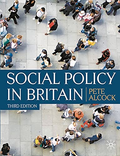 Stock image for Social Policy in Britain: Third Edition for sale by Reuseabook
