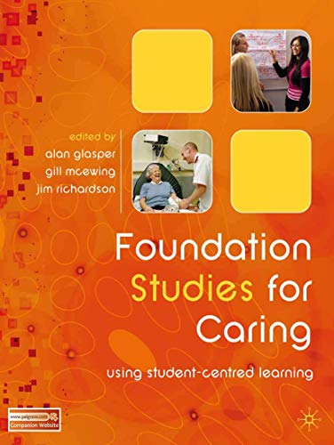 9780230552685: Foundation Studies for Caring: Using Student-Centred Learning