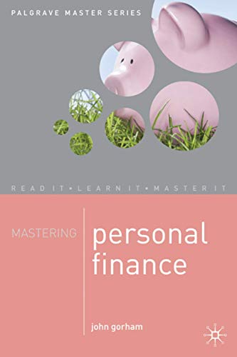 Stock image for Mastering Personal Finance (Palgrave Master Series) for sale by AwesomeBooks