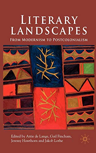 Imagen de archivo de Literary Landscapes: From Modernism to Postcolonialism a la venta por Revaluation Books