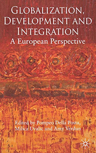 Imagen de archivo de Globalization, Development and Integration: A European Perspective a la venta por Orbiting Books