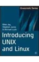 9780230555280: Introducing Unix and Linux [Paperback] [Jan 01, 2009] joy