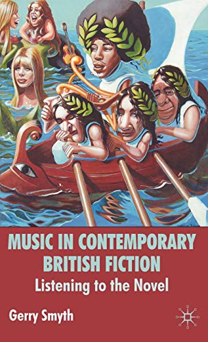 Stock image for Music in Contemporary British Fiction : Listening to the Novel for sale by Better World Books Ltd