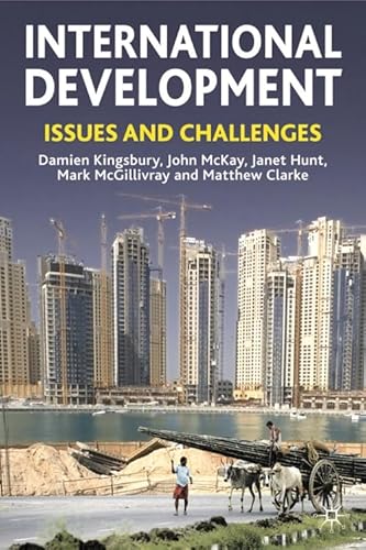 Imagen de archivo de International Development: Issues and Challenges a la venta por ThriftBooks-Dallas