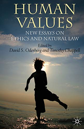 Beispielbild fr Human Values: New Essays on Ethics and Natural Law zum Verkauf von AwesomeBooks