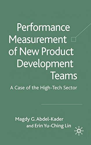 9780230573840: Performance Measurement of New Product Development Teams: A Case of the HighTech Sector