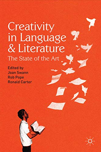 9780230575592: Creativity in Language and Literature: The State of the Art