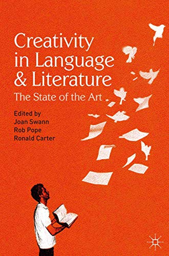 9780230575608: Creativity in Language and Literature: The State of the Art