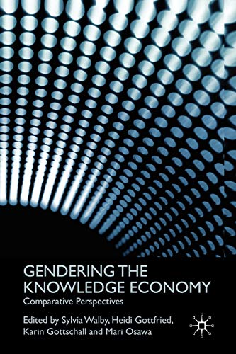 Imagen de archivo de Gendering the Knowledge Economy: Comparative Perspectives a la venta por Revaluation Books