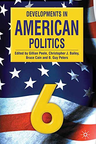 Stock image for DEVELOPMENTS IN AMERICAN POLITICS 6 for sale by Basi6 International