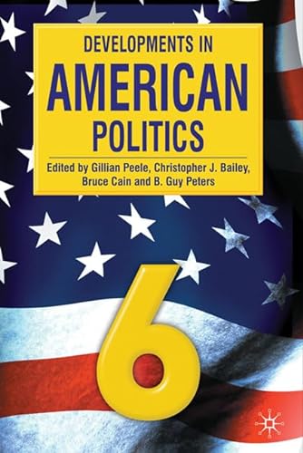 Stock image for Developments in American Politics 6 for sale by Better World Books: West
