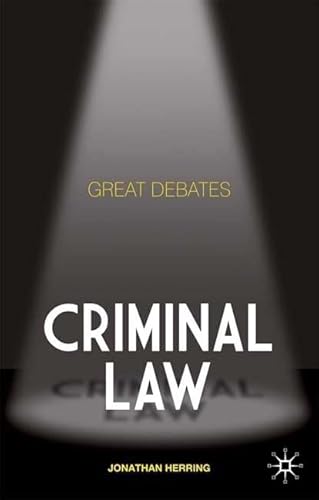 Stock image for Criminal Law (Palgrave MacMillan Great Debates in Law) for sale by PAPER CAVALIER UK