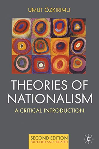Imagen de archivo de Theories of Nationalism: A Critical Introduction a la venta por ThriftBooks-Dallas