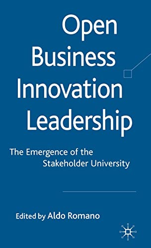 Stock image for Open Business Innovation Leadership: The Emergence of the Stakeholder University for sale by Ergodebooks