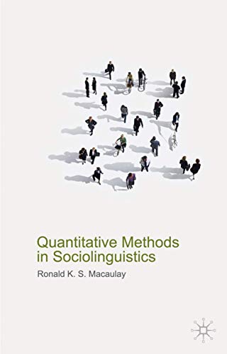 Beispielbild fr Quantitative Methods in Sociolinguistics zum Verkauf von WYEMART LIMITED