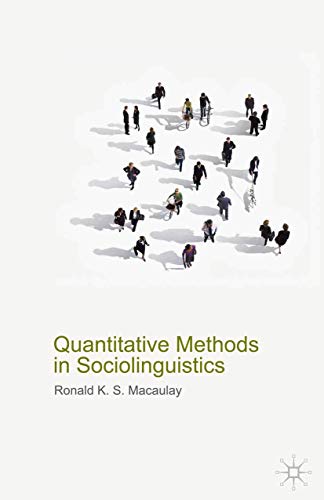 Quantitative Methods in Sociolinguistics (9780230579187) by Macaulay, Ronald