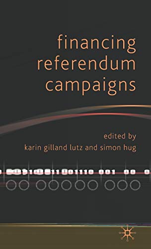 Imagen de archivo de Financing Referendum Campaigns a la venta por Revaluation Books