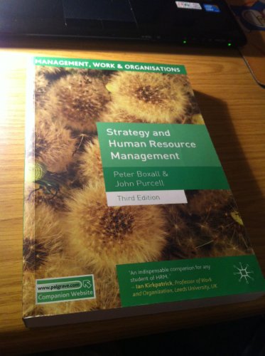 Beispielbild fr Strategy and Human Resource Management: Third Edition (Management, Work and Organisations) zum Verkauf von WorldofBooks