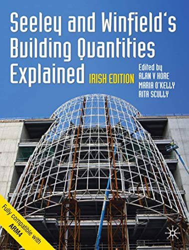 Beispielbild fr Seeley and Winfield's Building Quantities Explained: Irish Edition zum Verkauf von Better World Books Ltd