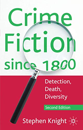 9780230580732: Crime Fiction Since 1800: Detection, Death, Diversity